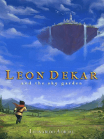 Leon Dekar and the Sky Garden: Leon Dekar, #1