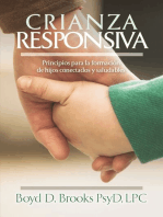 Crianza Responsiva: Principios para criar hijos conectados y saludables