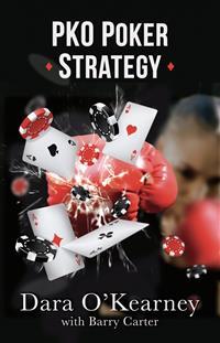 Read Pko Poker Strategy Online By Dara O Kearney And Barry Carter Books