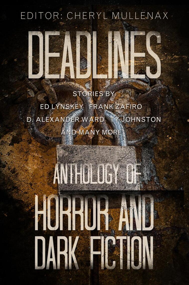 Deadlines An Anthology of Horror and Dark Fiction by D image