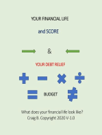 Your Financial Life and Score & Your Debt Relief