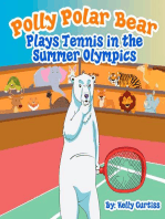 Polly Polar Bear Plays Tennis in the Summer Olympics