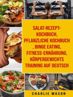 Salat-Rezept-Kochbuch & pflanzliche Kochbuch & Binge Eating & Fitness-Ernährung & Körpergewichtstraining Auf Deutsch