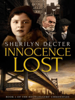 Innocence Lost: Bootleggers' Chronicles, #1