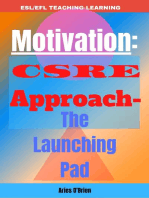 Motivation: CSRE Approach-The Launching Pad: Educational Book Series, #1