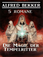 Die Magie der Tempelritter: 5 Romane