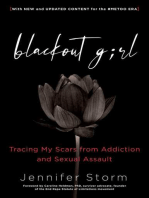 Blackout Girl: Tracing My Scars from Addiction and Sexual Assault, With New and Updated Content for the #MeToo Era