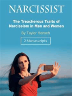 Narcissist: The Treacherous Traits of Narcissism in Men and Women