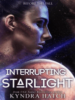 Interrupting Starlight: Before The Fall, #1