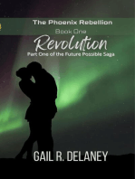 Revolution: The Phoenix Rebellion, #1