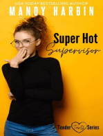 Super Hot Supervisor: Tender Tarts, #1
