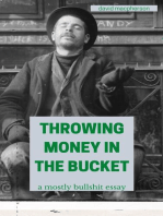 Throwing Money in the BUcket