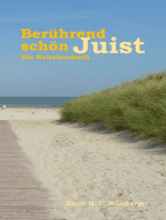 Berührend schön Juist: Ein Reiselesebuch