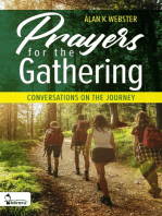 Prayers for the Gathering: Conversations on the Journey