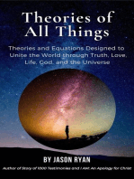 Theories of All Things