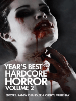 Year's Best Hardcore Horror Volume 2: Year's Best Hardcore Horror, #2