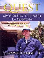 Quest: My Journey Through La Mancha