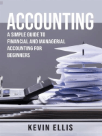 Accounting: A Simple Guide to Financial and Managerial Accounting for Beginners