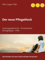 Der neue Pflegeblock: Leistungsübersicht - Schnellcheck - Antragstipps -  Hilfe