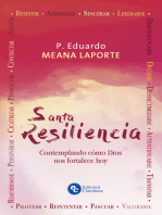 Santa Resiliencia: Contemplando cómo Dios nos fortalece hoy