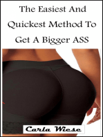 The Easiest And Quickest Method To Get A Bigger Ass