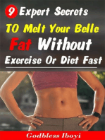 9 Expert Secrets to melt your belly fat without exercise