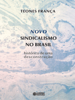 Novo sindicalismo no Brasil: Histórico de uma desconstrução