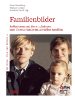 Familienbilder: Reflexionen und Konstruktionen zum Thema Familie im aktuellen Spielfilm