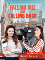 Falling Out and Falling Back