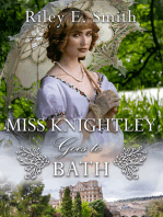 Miss Knightley Goes to Bath