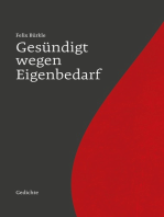 Gesündigt wegen Eigenbedarf: Gedichte