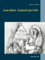 Armin Münch - Greifswald April 1945 -: Graphikzyklus 1985