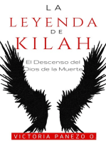 La Leyenda De Kilah: El Descenso Del Dios De La Muerte