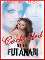 Cuckolded by the Futanari
