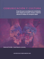 COMUNICACIÓN Y CULTURA: Perspectivas para la reconfiguración de identidades, nuevas disputas por el poder, consumos e industrias culturales en tiempos de convergencia digital