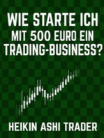 Wie starte ich mit 500 Euro ein Trading-Business?