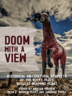 Doom with a View: Historical and Cultural Contexts of the Rocky Flats Nuclear Weapons Plant