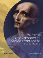 Painting and Devotion in Golden Age Iberia: Luis de Morales
