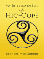 My Rhythm in Life with Hic-Cups