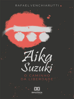 Aika Suzuki: o caminho da liberdade