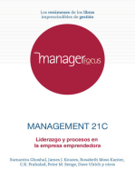 Resumen de Management 21C de Subir Chowdhury, Dave Ulrich, Peter Senge, C. K. Prahalad, Rosabeth Moss Kanter, James M. Kouzes y Sumantra Ghoshal