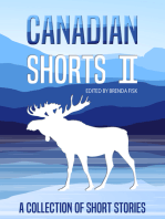 Canadian Shorts II: A Collection of Short Stories