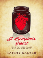 A Scorpion's Heart: Four Twisted Tales of Love and Lust