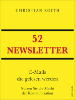 52 Newsletter: E-Mails die gelesen werden   Nutzen Sie die Macht der Kommunikation