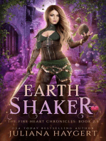 Earth Shaker: The Fire Heart Chronicles, #2.5