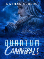 Quantum Cannibals: Stories From The Milky Way, #1