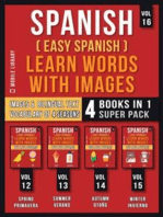 Spanish ( Easy Spanish ) Learn Words With Images (Vol 16) Super Pack 4 Books in 1: Learn Spanish Words about Sesaons with Images and Bilingual Text (a 4 Books Pack to Save & Learn Spanish)