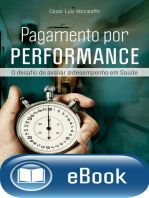 Pagamento por performance: O desafio de avaliar o desempenho em saúde