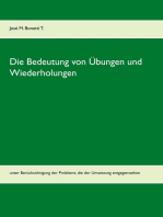 Die Bedeutung von Übungen und Wiederholungen: unter Berücksichtigung der Probleme, die der Umsetzung entgegenstehen