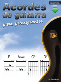Acordes de guitarra para principiantes: Un libro de acordes de guitarra para principiantes con acordes abiertos y más